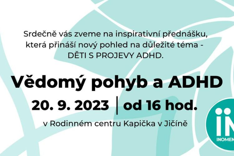 Vědomý pohyb a ADHD