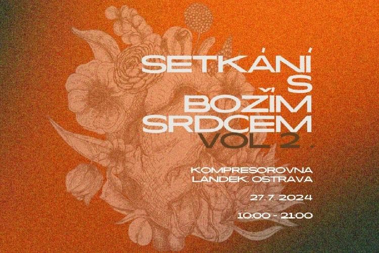 Setkání s Božím Srdcem vol.2