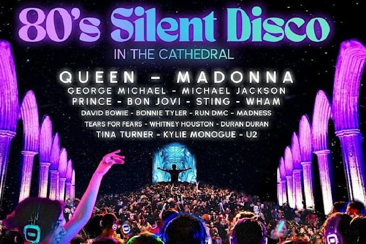 80s Silent Disco in St Edmundsbury Cathedral