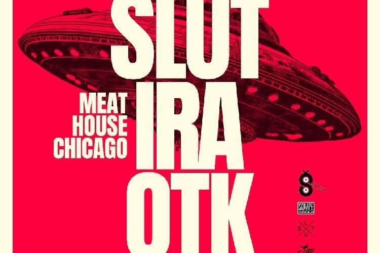 SLUT ~ IRA ~ OTK