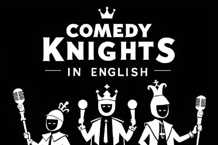 Comedy Knights in English
