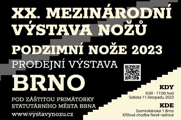 XX. MEZINÁRODNÍ VÝSTAVA NOŽŮ BRNO