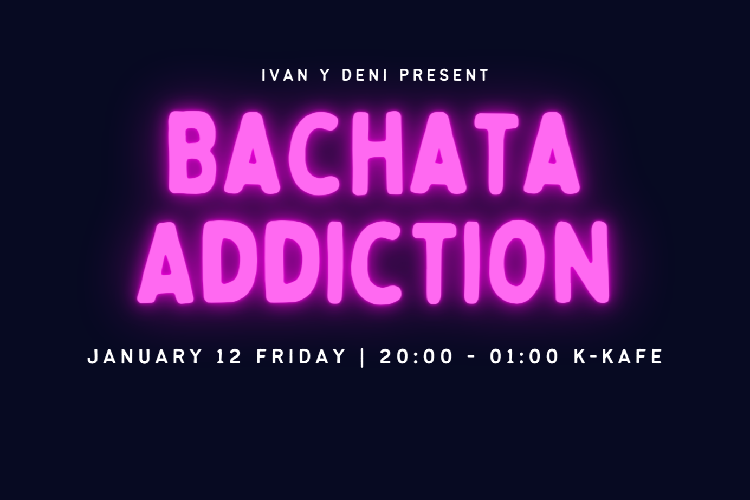 Bachata Addiction 12. 1. 2024