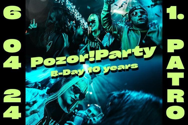 Pozor! B-Day Party | Brno