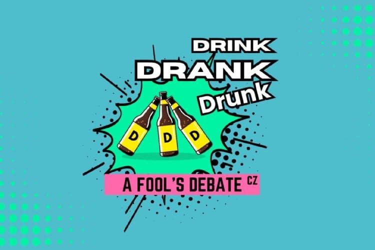 Drink Drank Drunk - March 29