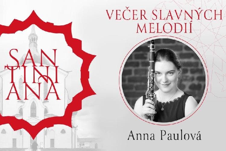 Santiniana | ANNA PAULOVÁ | Večer slavných melodií