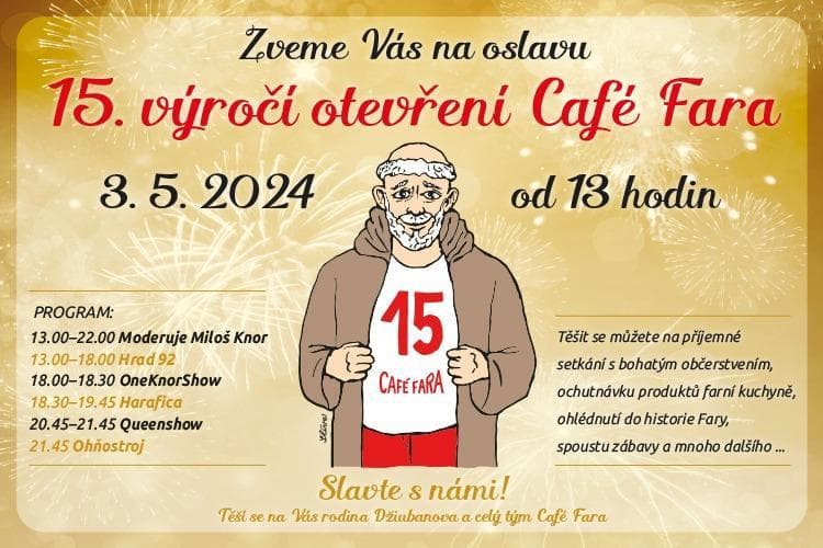 15. výročí otevření Café Fara