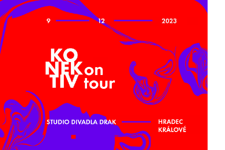 KONEKTIV on tour - STUDIO DIVADLA DRAK 