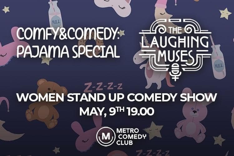 The Laughing Muses - May 9th
